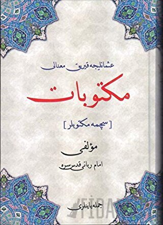 Osmanlıca Kırık Manalı Mektubat (Seçme Mektuplar) (Ciltli) İmam-ı Rabb