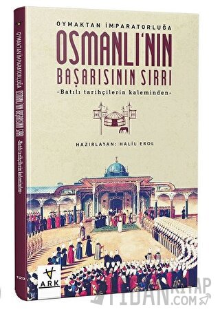 Osmanlı'nın Başarısının Sırrı Kolektif