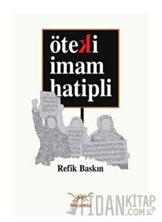 Öteki İmam Hatipli Refik Baskın