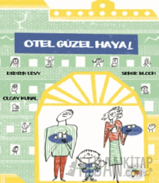 Otel Güzel Hayal Didier Levy