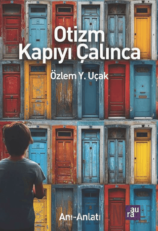 Otizm Kapıyı Çalınca Özlem Y. Uçak