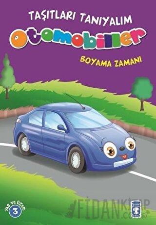 Otomobiller Boyama Zamanı - Taşıtları Tanıyalım Mehmet Baltaoğlu