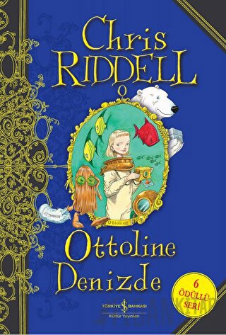 Ottoline Denizde (Ciltli) Chris Riddell