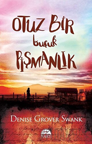 Otuz Bir Buçuk Pişmanlık Denise Grover Swank