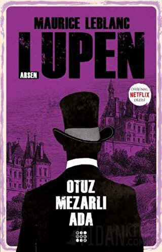 Otuz Mezarlı Ada - Arsen Lüpen Maurice Leblanc