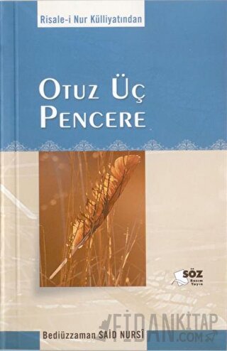 Otuz Üç Pencere Bediüzzaman Said-i Nursi