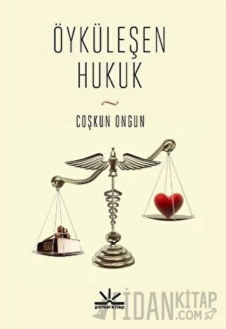 Öyküleşen Hukuk A. Coşkun Ongun