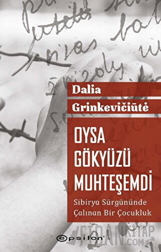 Oysa Gökyüzü Muhteşemdi Dalia Grinkeviciute