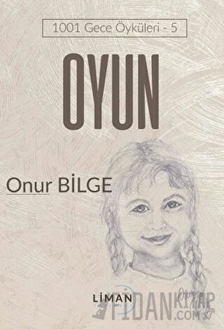 Oyun - 1001 Gece Öyküleri 5 Onur Bilge