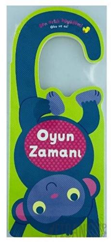 Oyun Zamanı - Ben Artık Büyüdüm! (Ciltli) Kolektif