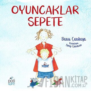 Oyuncaklar Sepete Banu Çankaya