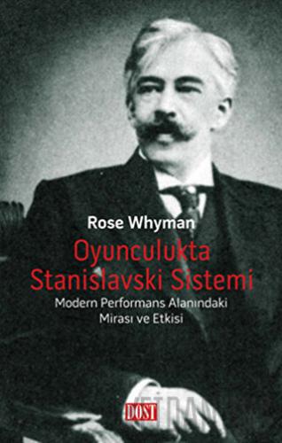 Oyunculukta Stanislavski Sistemi Rose Whyman