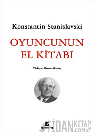 Oyuncunun El Kitabı Konstantin Stanislavski