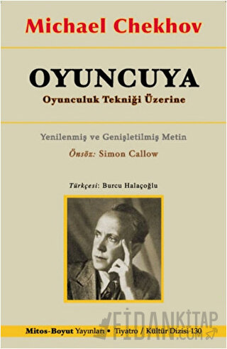 Oyuncuya Oyunculuk Tekniği Üzerine Michael Chekhov