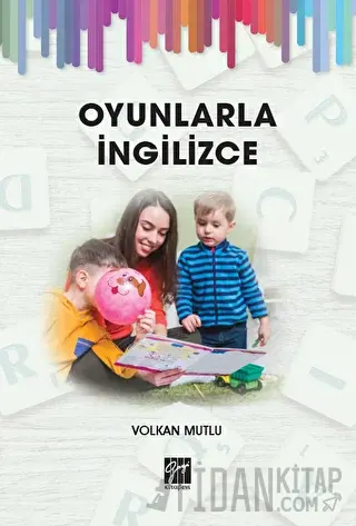 Oyunlarla İngilizce Volkan Mutlu