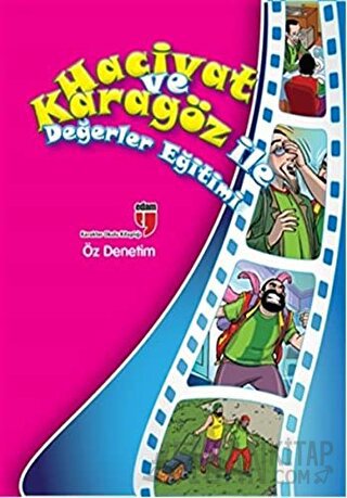 Öz Denetim - Hacivat ve Karagöz ile Değerler Eğitimi Elif Akardaş