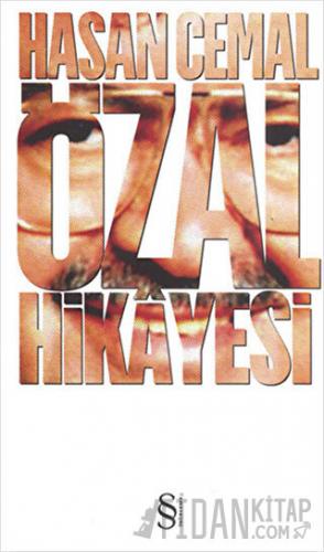 Özal Hikayesi Hasan Cemal