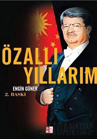 Özal’lı Yıllarım Engin Güner