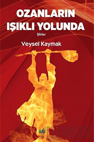 Ozanların Işıklı Yolunda Veysel Kaymak