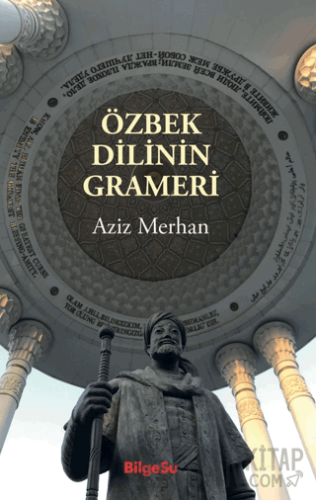 Özbek Dilinin Grameri Aziz Merhan