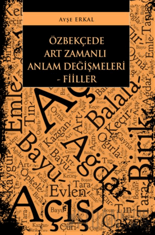 Özbekçede Art Zamanlı Anlam Değişmeleri - Fiiller Kolektif