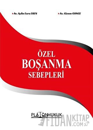 Özel Boşanma Sebepleri Aylin Esra Eren