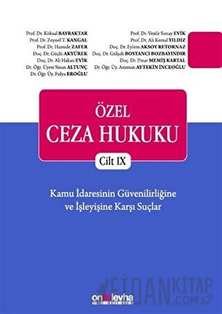 Özel Ceza Hukuku Cilt 9 (Ciltli) Ali Hakan Evik