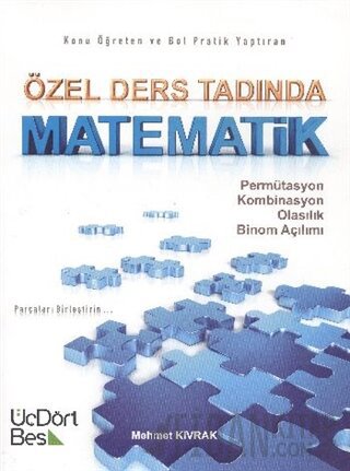 Özel Ders Tadında Matematik: Permütasyon - Kombinasyon - Olasılık - Bi