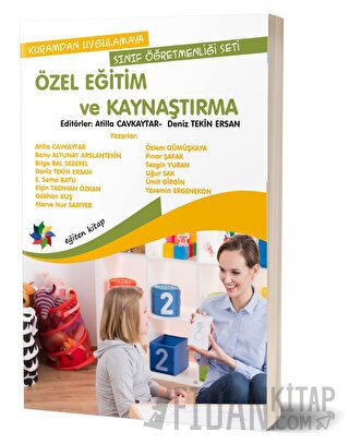 Özel Eğitim ve Kaynaştırma Atilla Cavkaytar