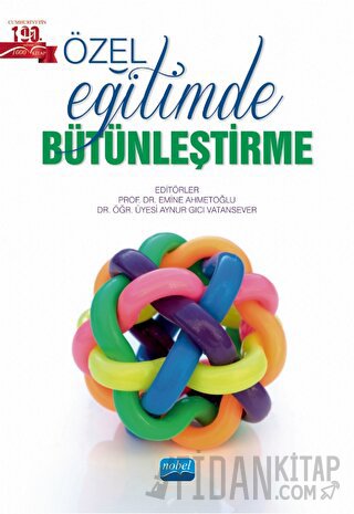 Özel Eğitimde Bütünleştirme Kolektif