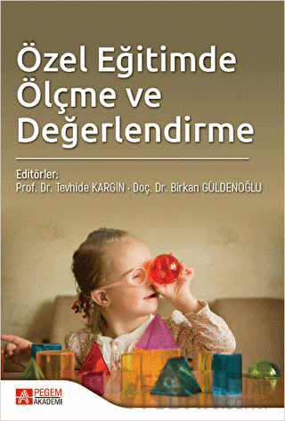 Özel Eğitimde Ölçme ve Değerlendirme Kolektif