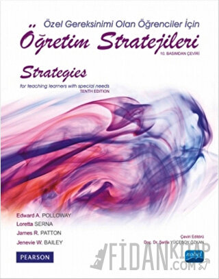 Özel Gereksinimi Olan Öğrenciler için Öğretim Stratejileri Edward A. P