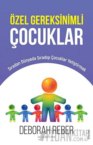 Özel Gereksinimli Çocuklar Deborah Reber