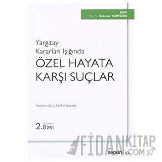 Özel Hayata Karşı Suçlar Erdener Yurtcan