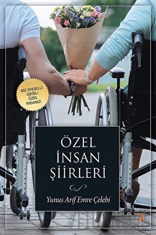 Özel İnsan Şiirleri Yunus Arif Emre Çelebi