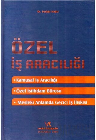 Özel İş Aracılığı (Ciltli) Seçkin Nazlı