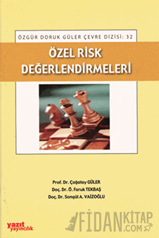 Özel Risk Değerlendirmeleri Çağatay Güler