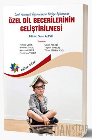 Özel Yetenekli Öğrencilerin Türkçe Eğitiminde Özel Dil Becerilerinin G