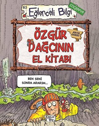 Özgür Dağcının El Kitabı Anita Ganeri