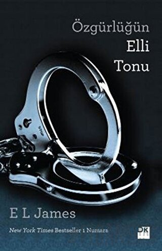 Özgürlüğün Elli Tonu E. L. James