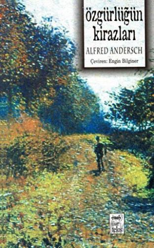 Özgürlüğün Kirazları Alfred Andersch