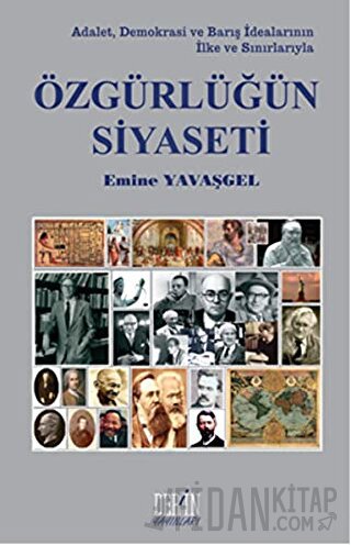 Özgürlüğün Siyaseti Emine Yavaşgel