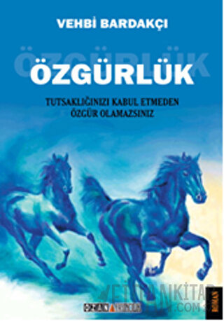 Özgürlük Vehbi Bardakçı