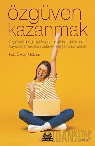 Özgüven Kazanmak Özcan Göknar