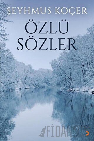 Özlü Sözler Şeyhmus Koçer