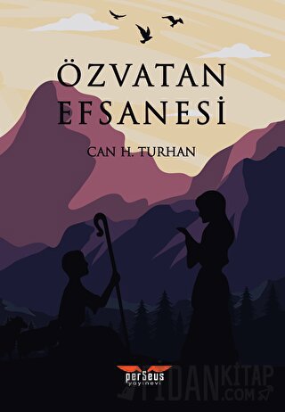 Özvatan Efsanesi Can H. Turhan