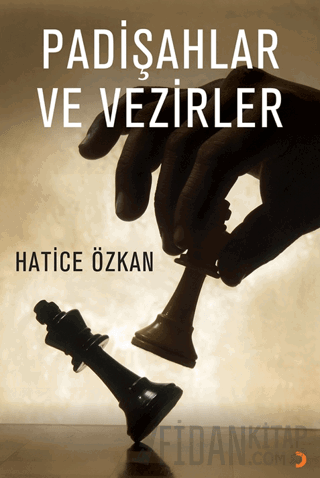 Padişahlar ve Vezirler Hatice Özkan