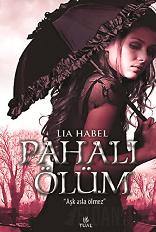 Pahalı Ölüm Lia Habel