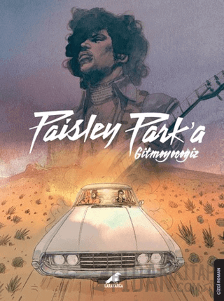 Paisley Park'a Gitmeyeceğiz – Prince Thomas Kotlarek