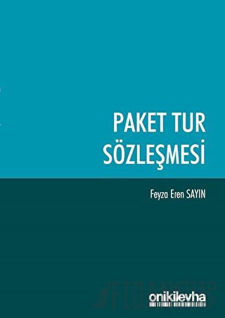 Paket Tur Sözleşmesi Feyza Eren Sayın